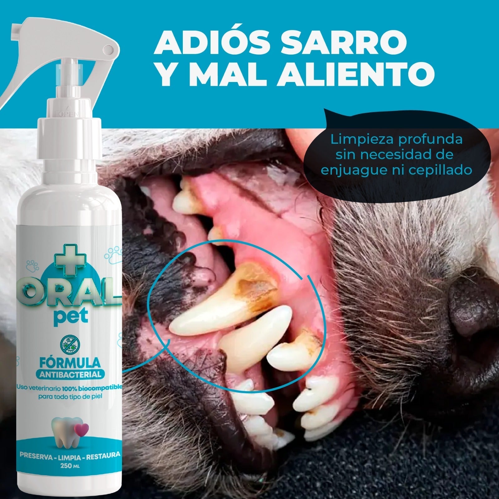 OralPet™ Dile Adiós Al Sarro